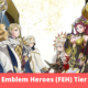 Fire Emblem Heroes (FEH) Tier List 2021