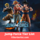 Jump Force Tier List 2021 | The Top Ranked Characters
