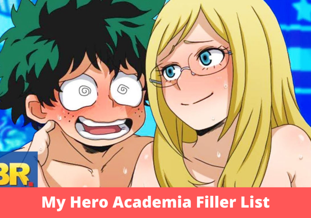 My Hero Academia Filler List
