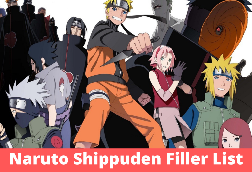 Naruto Shippuden Filler List 2022