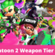 Splatoon 2 Weapon Tier List 2021