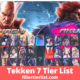 Tekken 7 Tier List 2021 (Best Characters)
