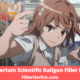 A Certain Scientific Railgun Filler List