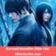 Rurouni Kenshin Filler List 2021 | Ultimate Episode Guide