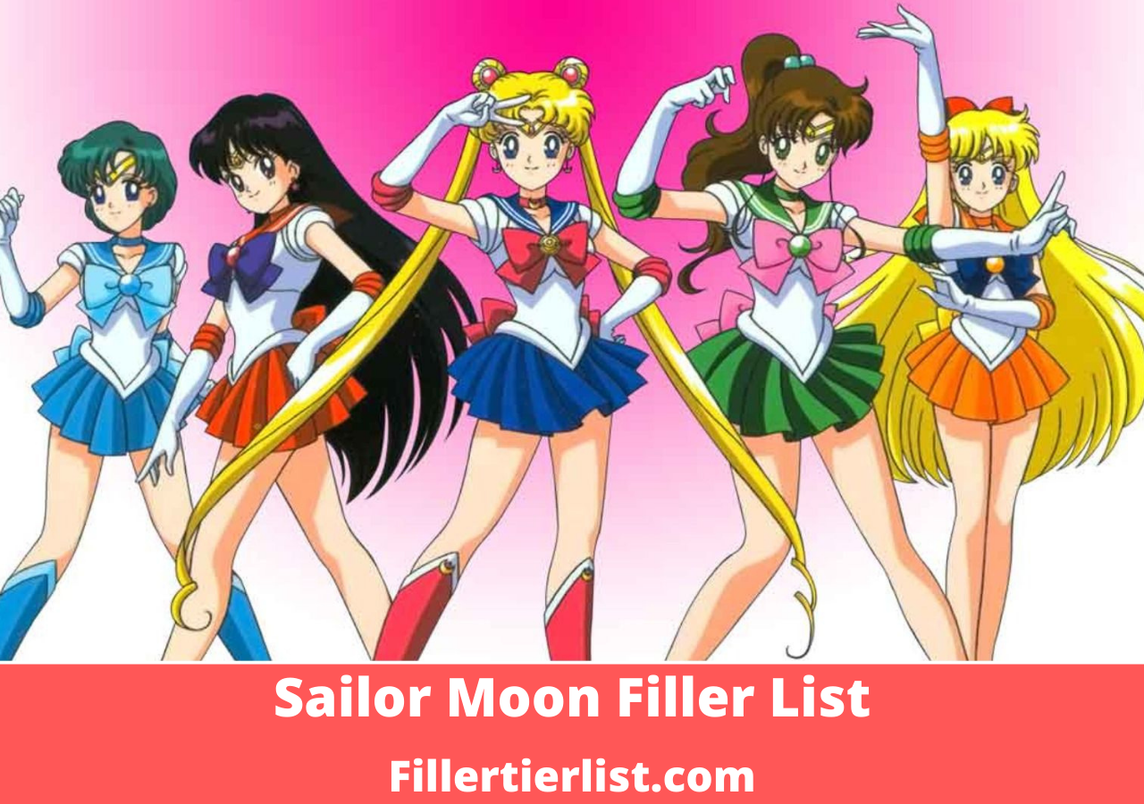 Sailor Moon Filler List 2021 | Bishoujo Sailor Moon Episode Guide