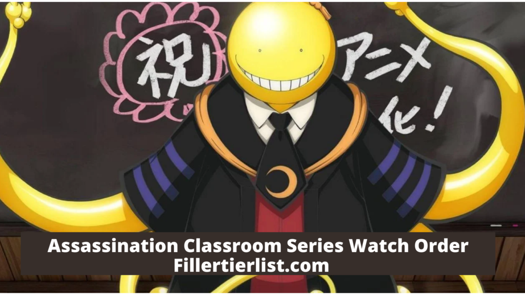 How To Watch Assassination Classroom Series In Order - Season Guide 