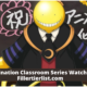 How To Watch Assassination Classroom Series in Order 2021 - Season Guide