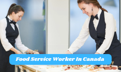 Food Service Worker In Canada